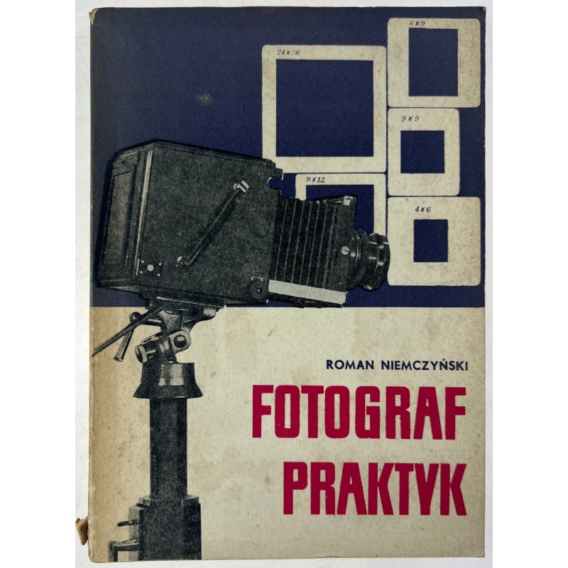 Fotograf praktyk Roman Niemczyski
