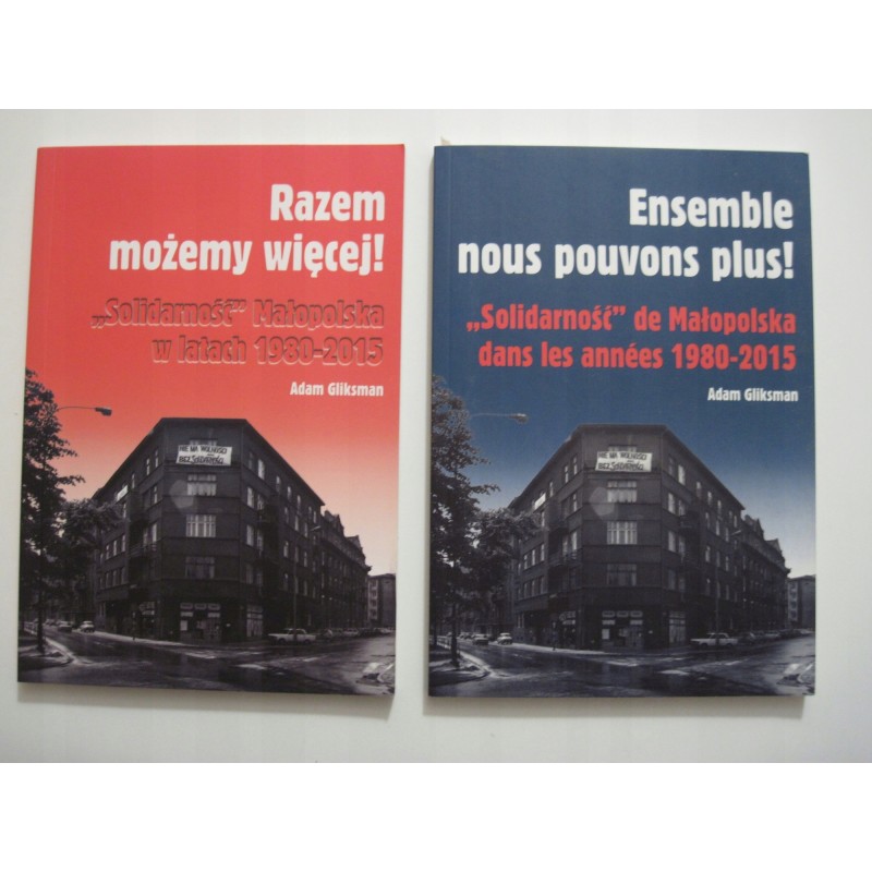 Adam Gliksman Razem Możemy Więcej! pol + fr.