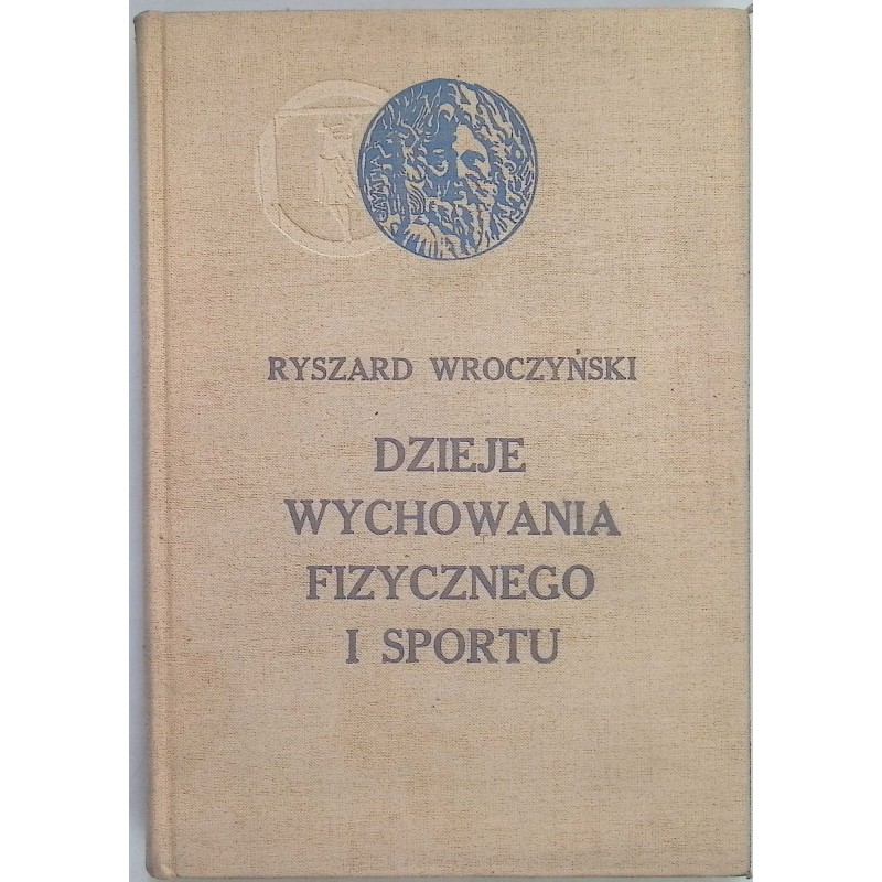 Dzieje wychowania fizycznego i sportu