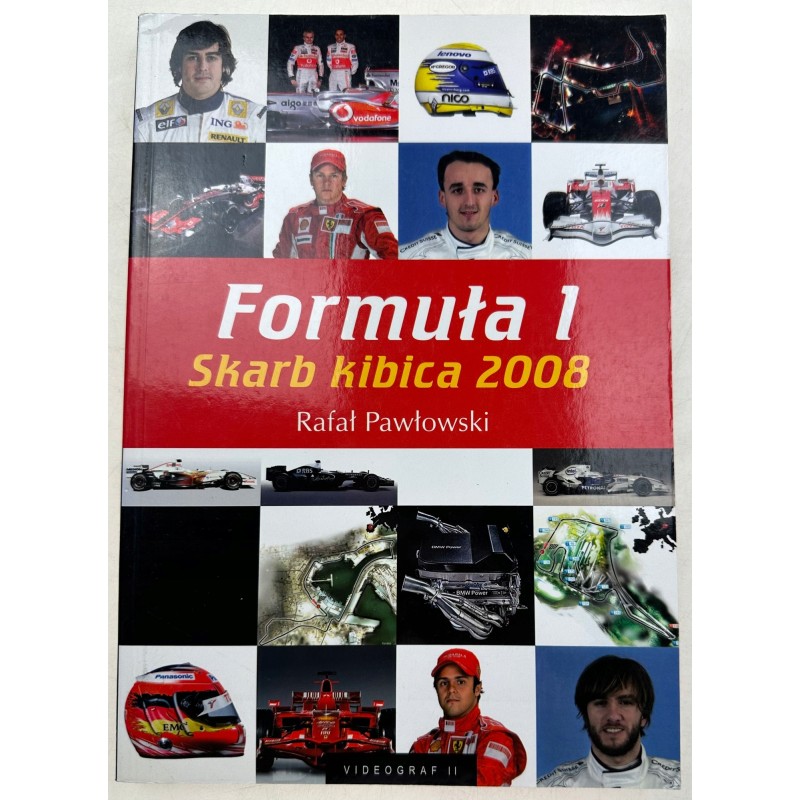 FORMUŁA 1 SKARB KIBICA 2008 Rafał Pawłowski