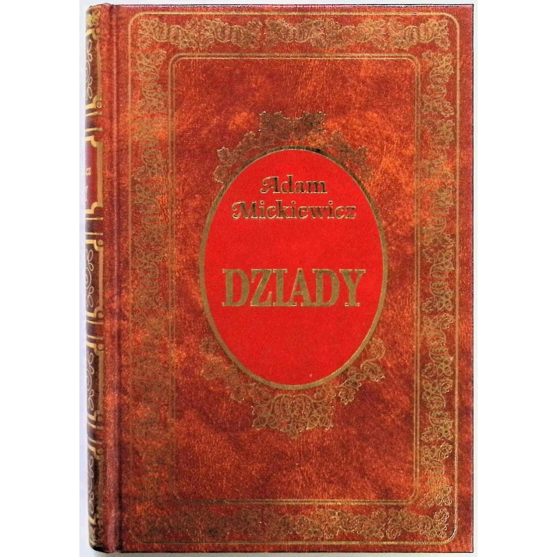 Dziady Część 1 Adam Mickiewicz