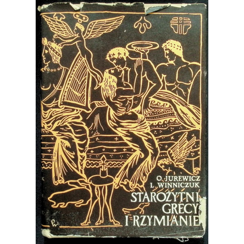 Starożytni Grecy i Rzymianie O. Jurewicz, L. Winniczuk
