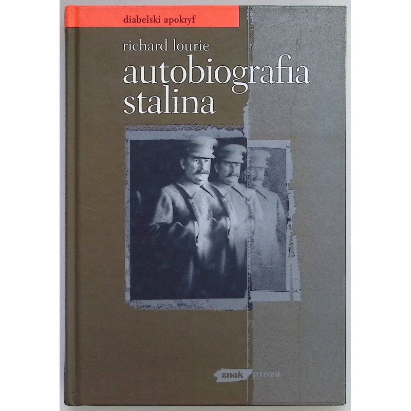 Autobiografia Stalina Richard Lourie