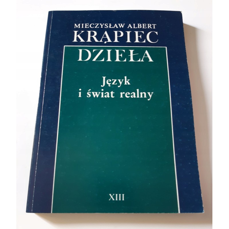 Dzieła, język i świat realny tom XIII - Krąpiec