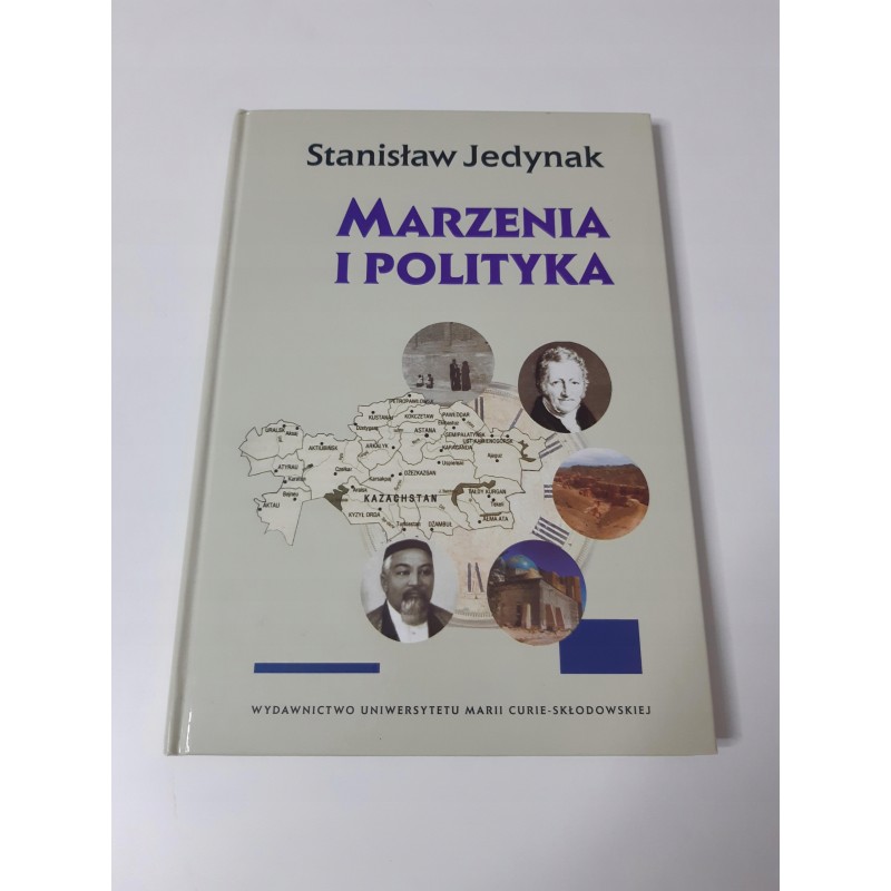 Marzenia i polityka Stanisław Jedynak
