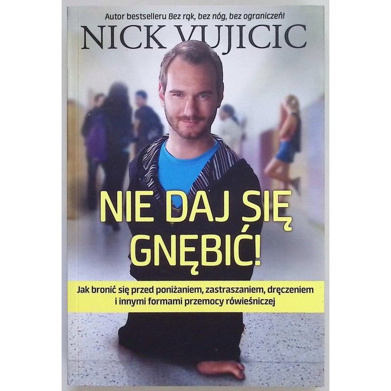 Nie daj sę gnębić Vujicic