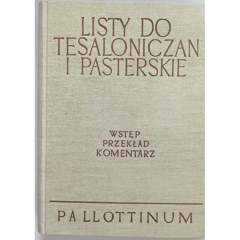 Listy do Tesaloniczan i Pasterskie