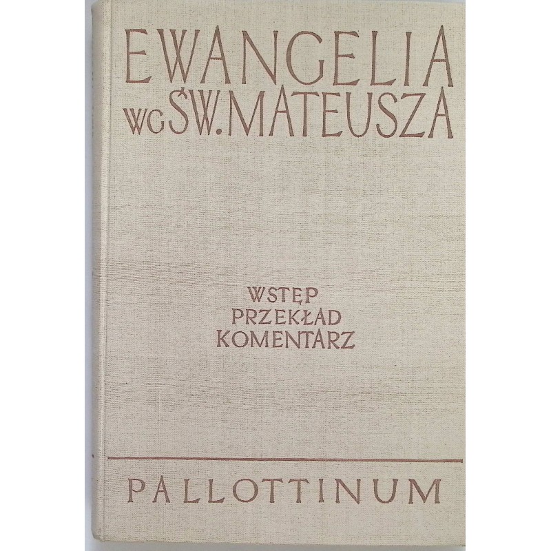 Ewangelia według św. Mateusza Wstęp