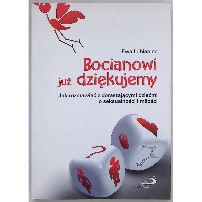 Bocianowi już dziękujemy Ewa Lubianiec