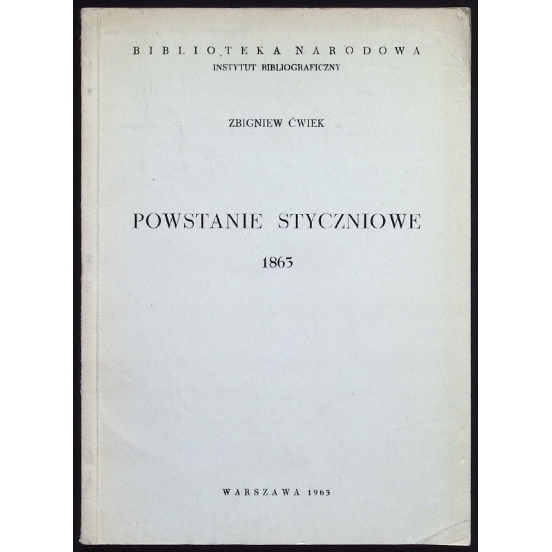 Powstanie styczniowe Ćwiek