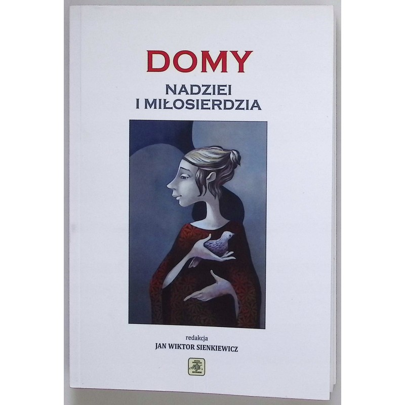Domy nadziei i miłosierdzia