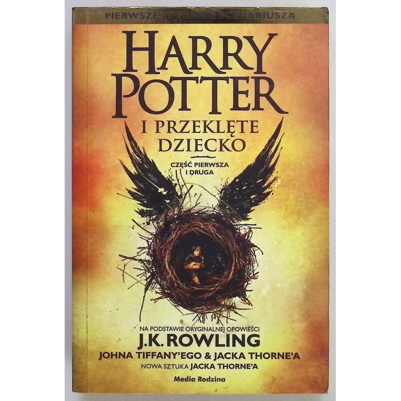 Harry Potter i przeklęte dziecko Część pierwsza i druga