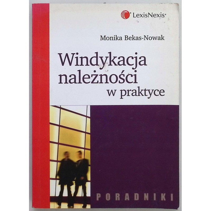 Windykacja należności w praktyce