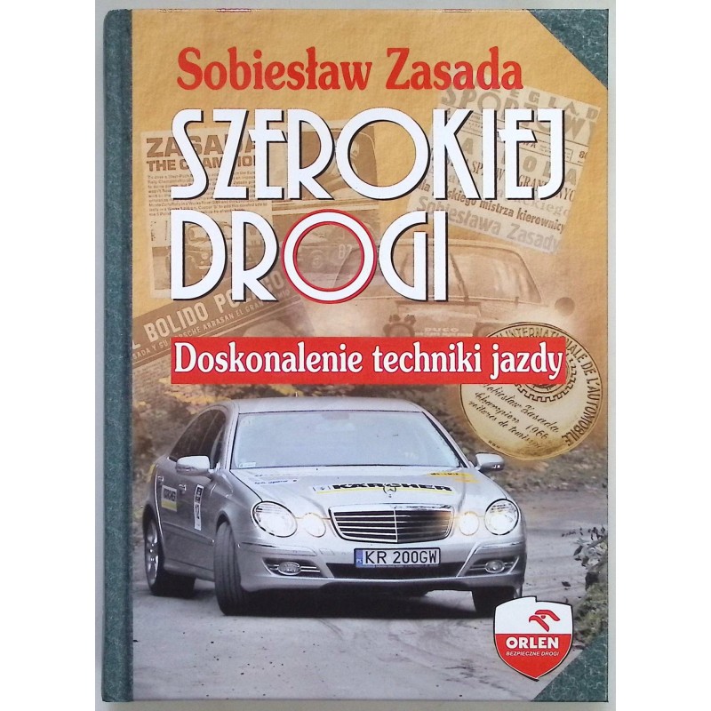 Szerokiej drogi Sobiesław Zasada