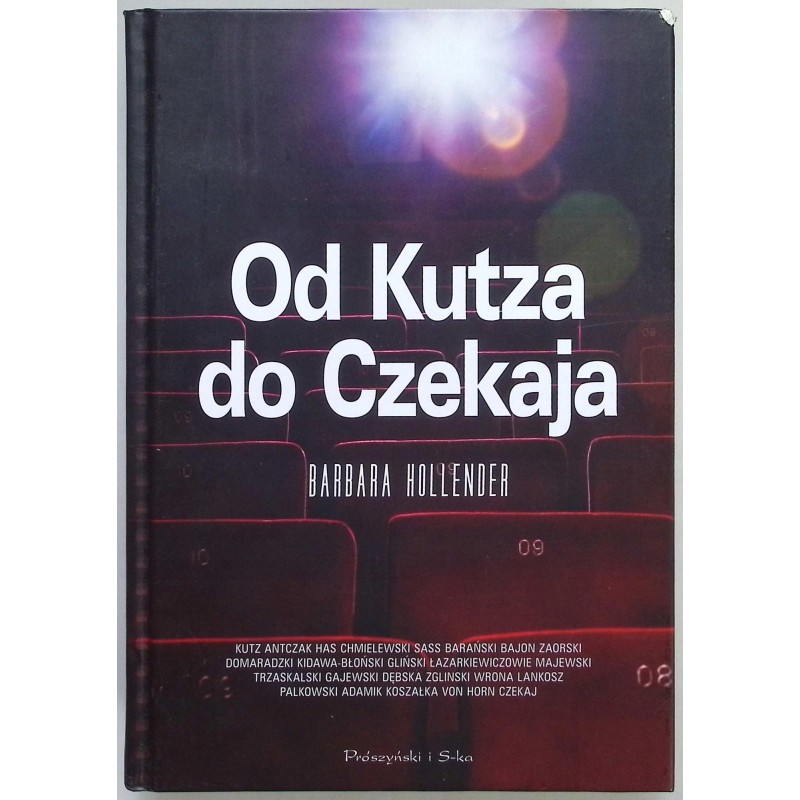 Od Kutza do Czekaja Barbara Hollender