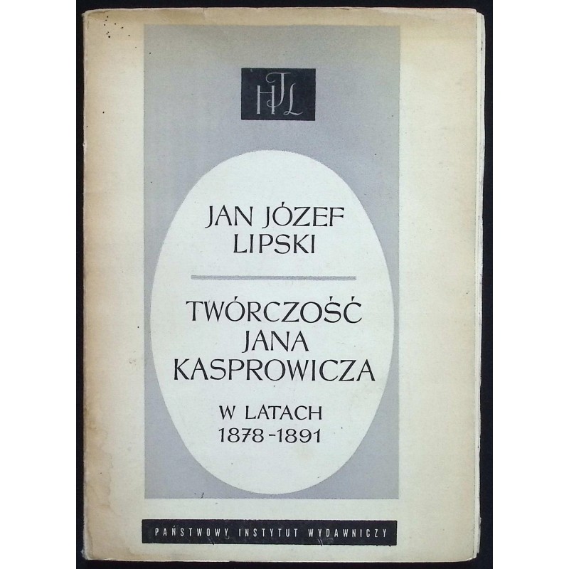 Twórczość Jana Kasprowicza w latach 1878-1891
