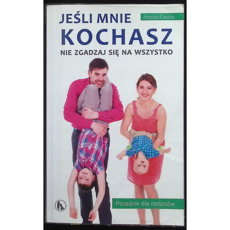 Jeśli mnie kochasz, nie zgadzaj się na wszystko