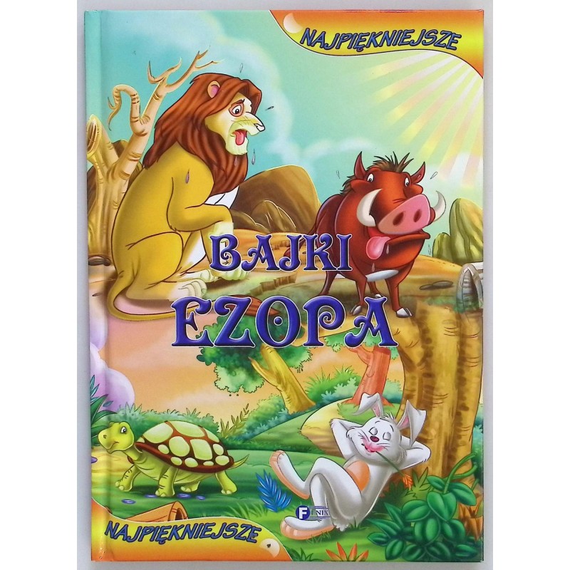 Najpiękniejsze Bajki Ezopa