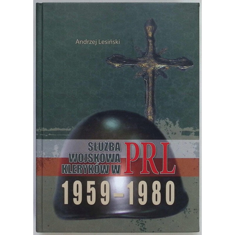 Służba wojskowa Kleryków w PRL 1959-1980
