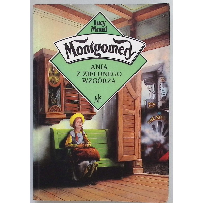Ania z Zielonego Wzgórza Lucy Maud Montgomery