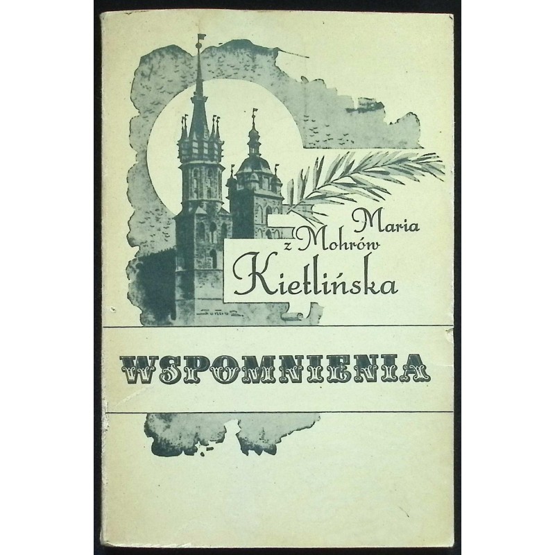 Wspomnienia M. Kietlińska