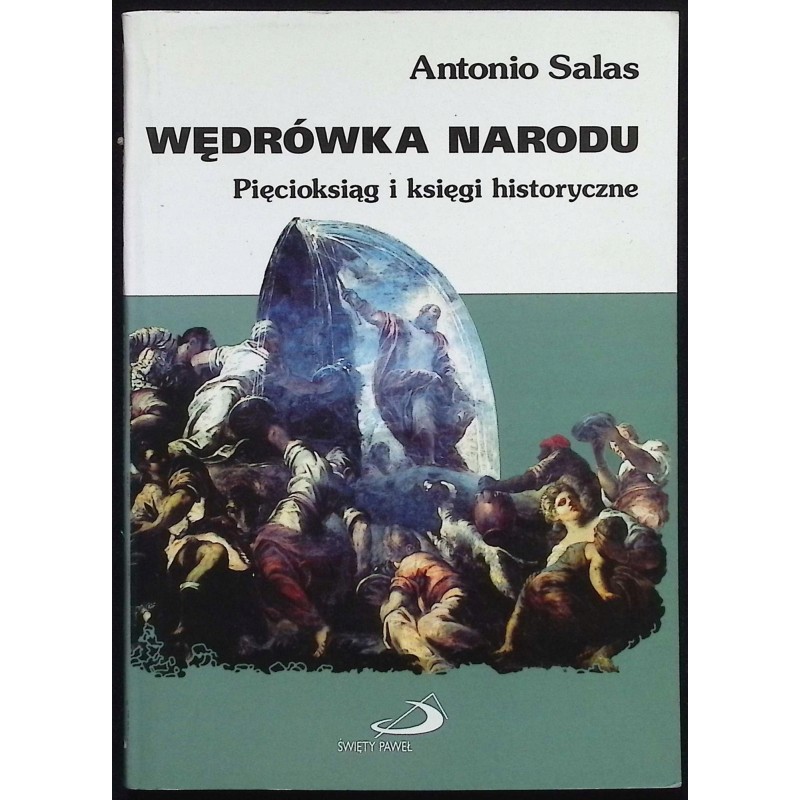 Wędrówka narodu Pięcioksiąg i księgi historyczne