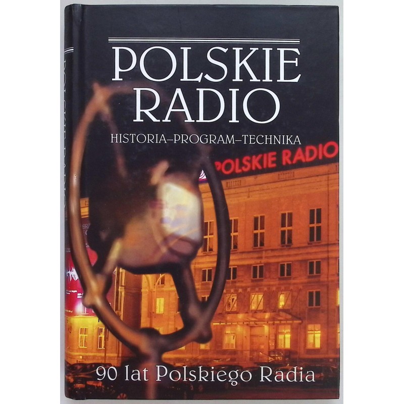 Polskie radio Historia Program Technika
