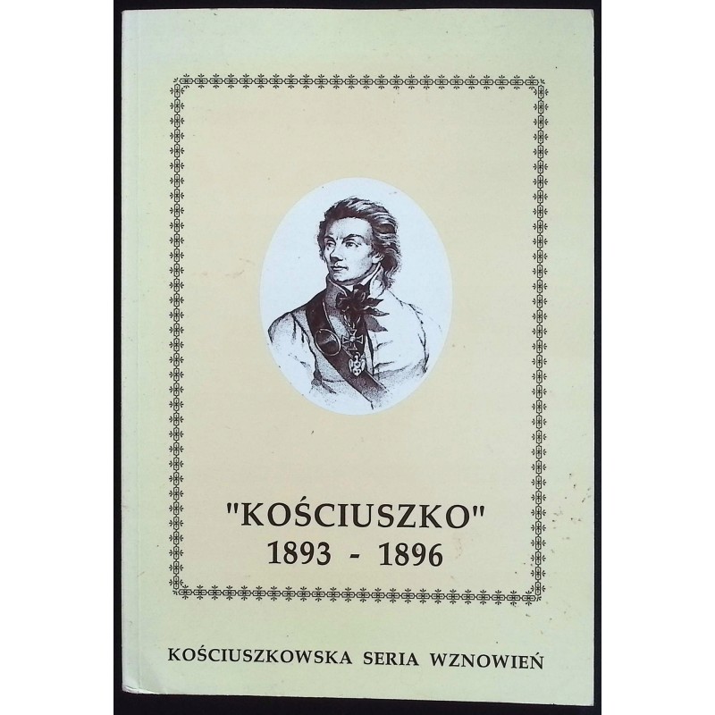 Kościuszko 1893 - 1896