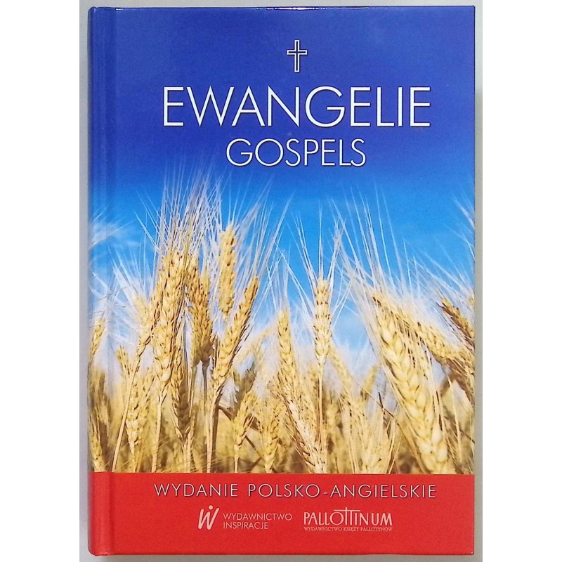 Ewangelie Gospels Wydanie polsko-angielskie