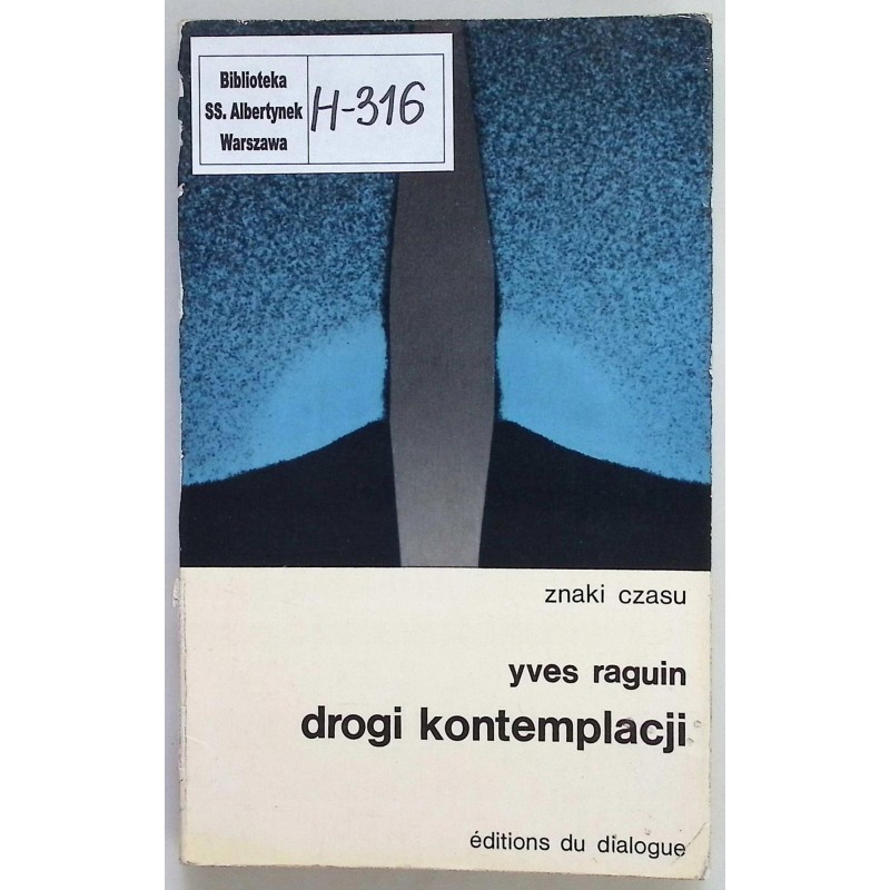 Drogi kontemplacji Raguin