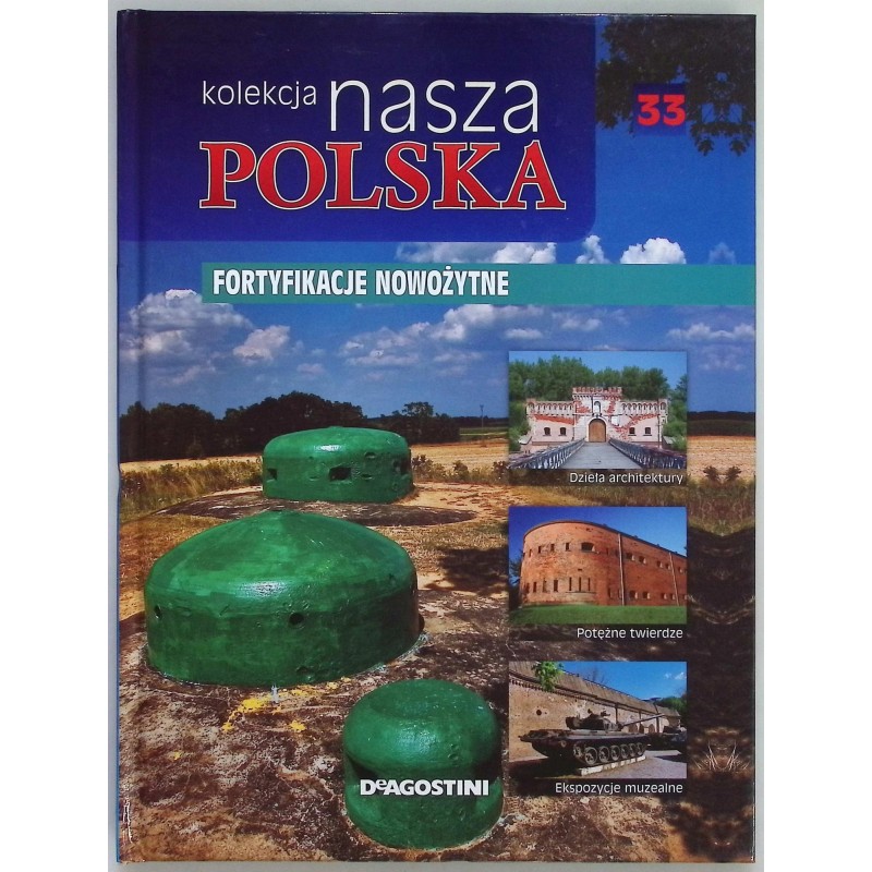 Kolekcja nasza Polska, Fortyfikacje nowożytne