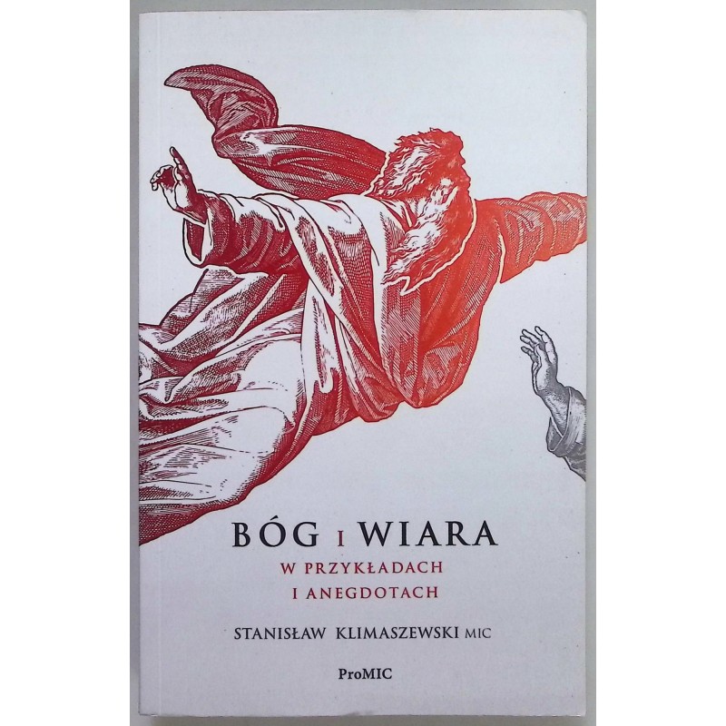Bóg i wiara w przykładach i anegdotach