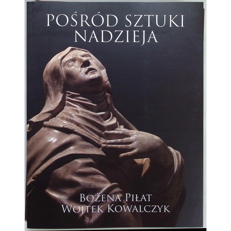 Pośród sztuki nadzieja