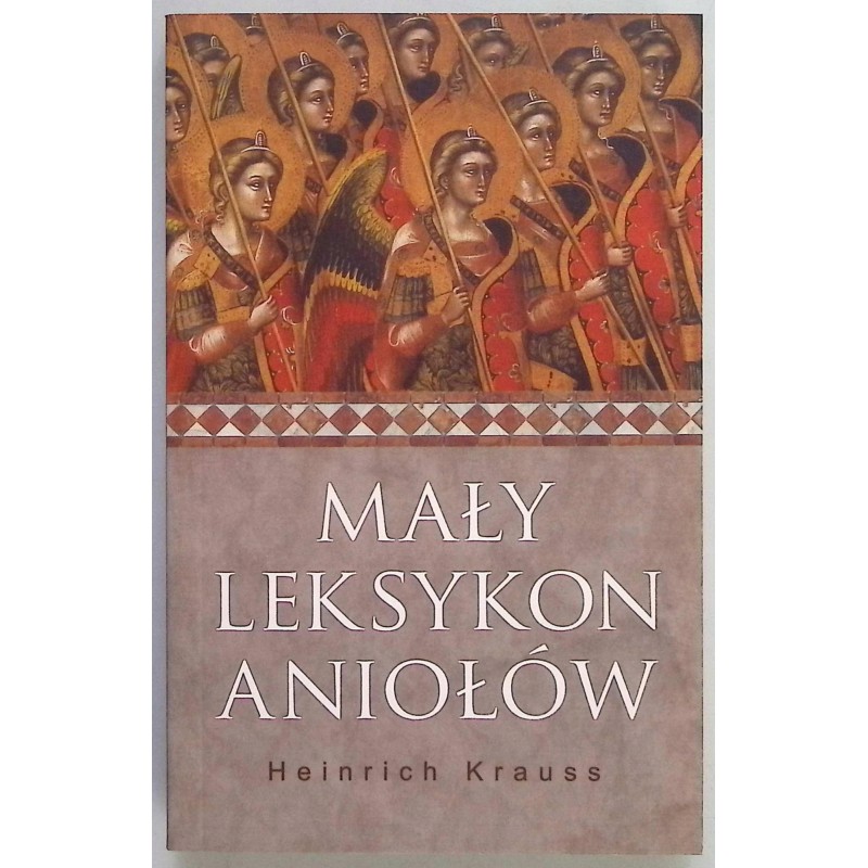 Mały leksykon aniołów Krauss Heinrich