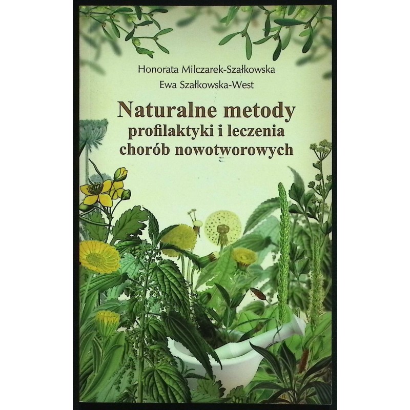Naturalne metody profilaktyki leczenia chorób
