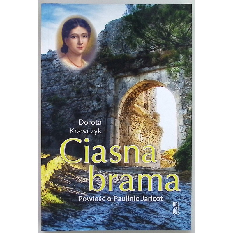 Ciasna brama Dorota Krawczyk