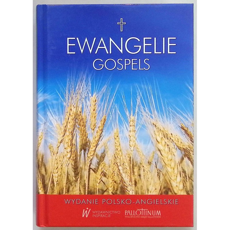 Ewangelie Gospels Wydanie polsko-angielskie