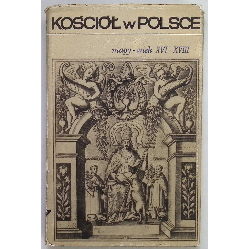 Kościół w Polsce mapy wiek XVI - XVIII