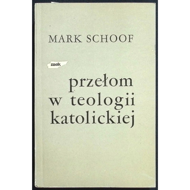 Przełom w teologii katolickiej M. Schoof