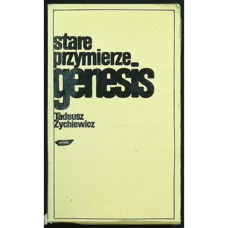 Stare Przymierze Genesis T Zychiewicz