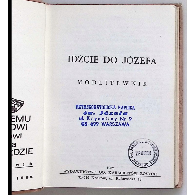 Idźcie do Józefa Modlitewnik