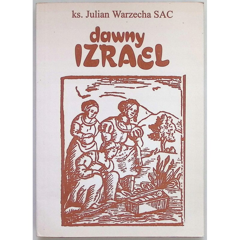 Dawny Izrael Julian Warzecha