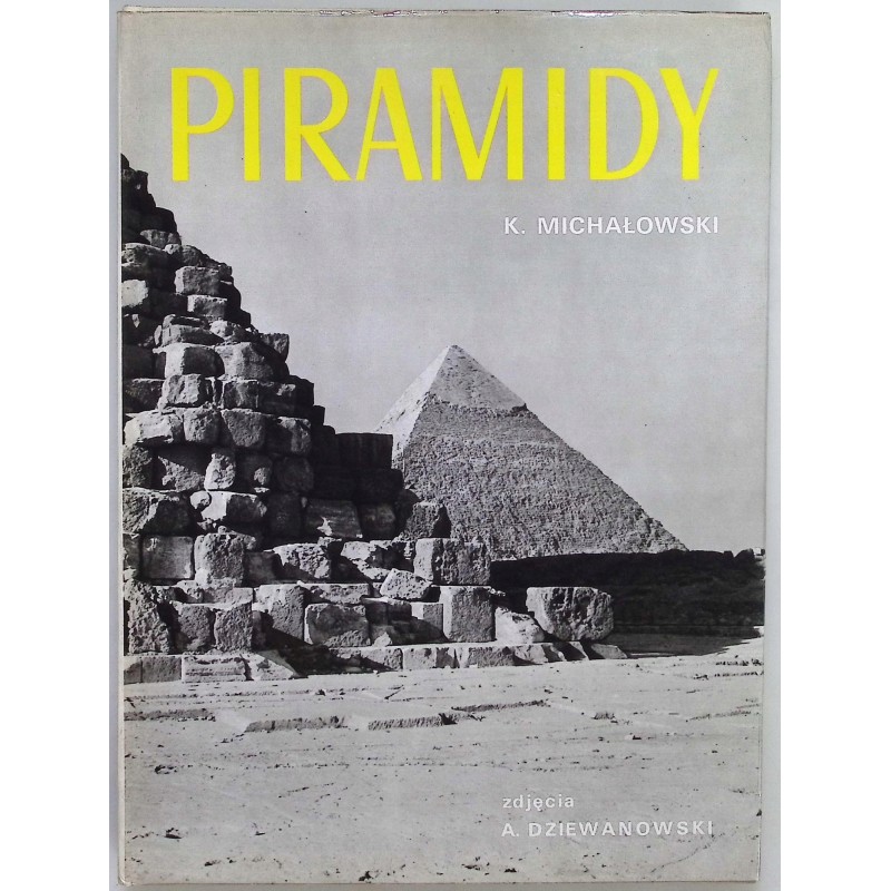 Piramidy K. Michałowski