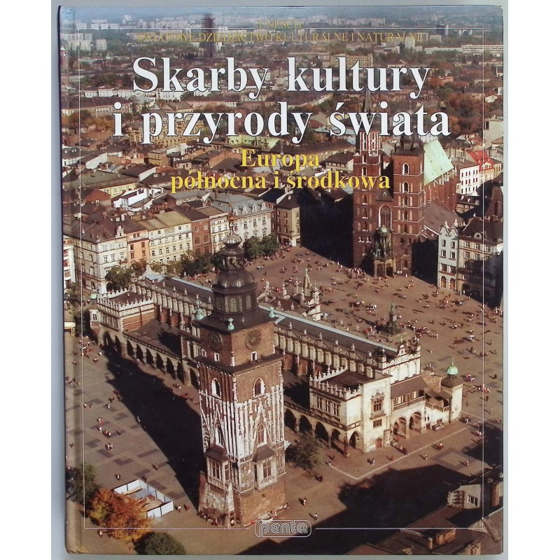 Skarby kultury i przyrody świata, Europa północna i środkowa