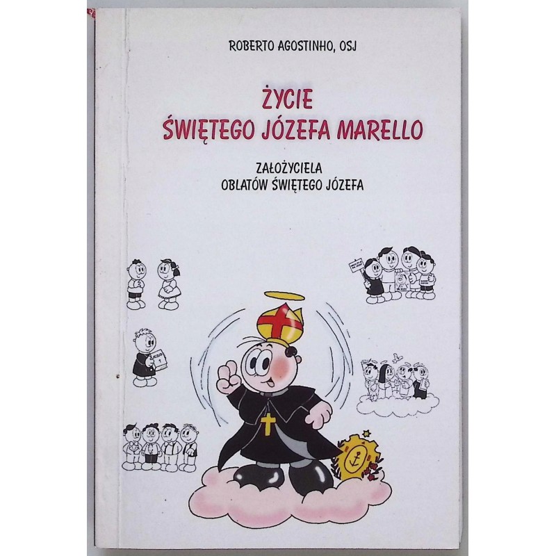 Życie świętego Józefa Marello Agostinho