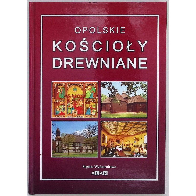 Opolskie kościoły drewniane