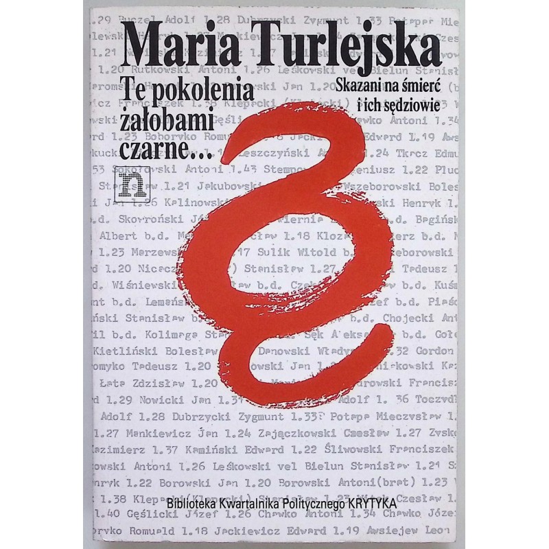 Te pokolenia żałobami czarne... Maria Turlejska