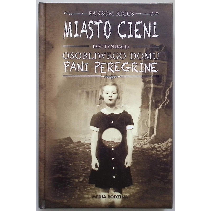 Miasto cieni Ransom Riggs