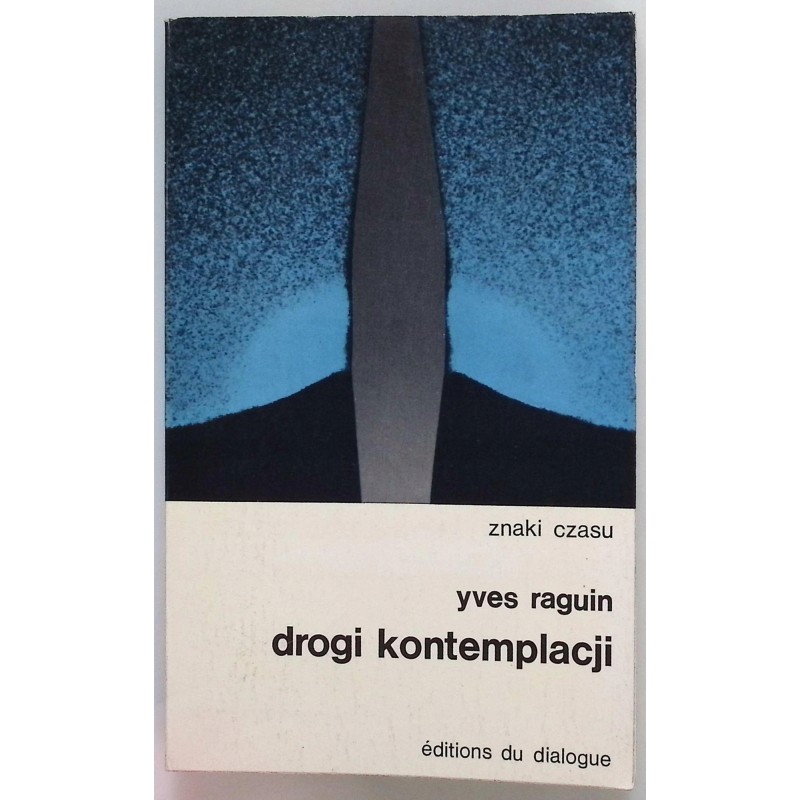 Drogi kontemplacji Yves Raguin