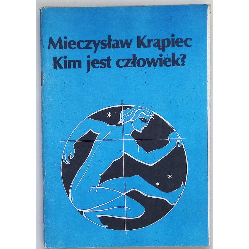 Kim jest człowiek? Krąpiec